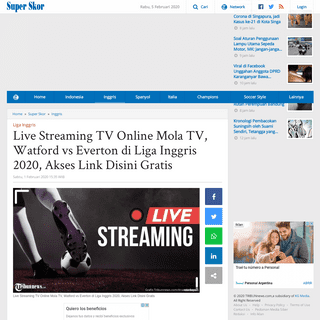 Live Streaming TV Online Mola TV, Watford vs Everton di Liga Inggris 2020, Akses Link Disini Gratis - Tribunnews.com