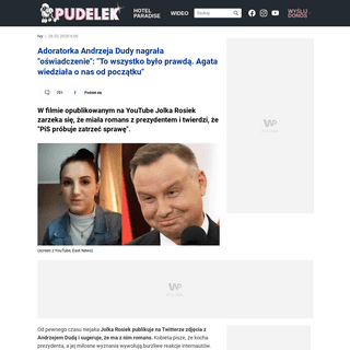 A complete backup of www.pudelek.pl/adoratorka-andrzeja-dudy-nagrala-oswiadczenie-to-wszystko-bylo-prawda-agata-wiedziala-o-nas-