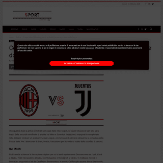 Coppa Italia, Milan-Juventus- le probabili formazioni di dove vederla in tv - PeriodicoDaily Sport