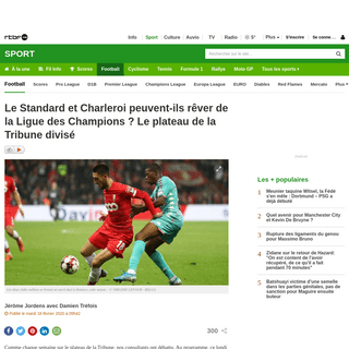 Le Standard et Charleroi peuvent-ils rÃªver de la Ligue des ChampionsÂ - Le plateau de la Tribune divisÃ©