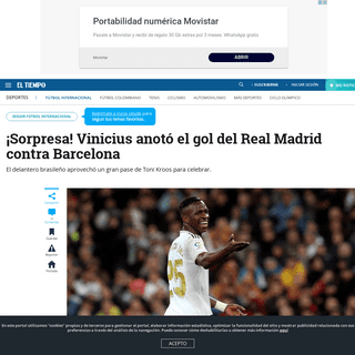Video gol de Vinicius en el Real Madrid vs Barcelona Liga de EspaÃ±a - FÃºtbol Internacional - Deportes - ELTIEMPO.COM