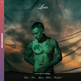 Noah Gundersen - The new album 'Lover' out now!