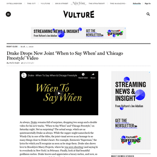 A complete backup of www.vulture.com/2020/03/hear-new-drake-songs-when-to-say-when-chicago-freestyle.html