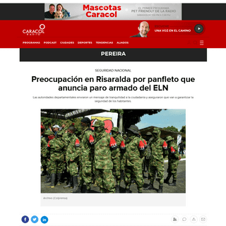 Paro armado del ELN- PreocupaciÃ³n en Risaralda por panfleto que anuncia paro armado del ELN - Pereira - Caracol Radio