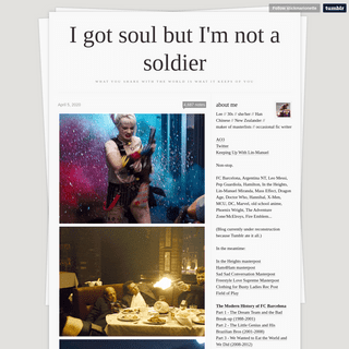 I got soul but I'm not a soldier