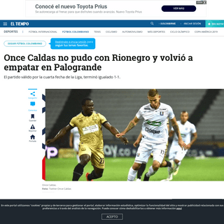 Once Caldas empatÃ³ con Rionegro 1-1 en la fecha 4 de la Liga - FÃºtbol Colombiano - Deportes - ELTIEMPO.COM