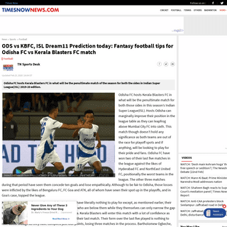 A complete backup of www.timesnownews.com/sports/football/article/odisha-fc-vs-kerala-blasters-fc-isl-dream11-team-prediction-to