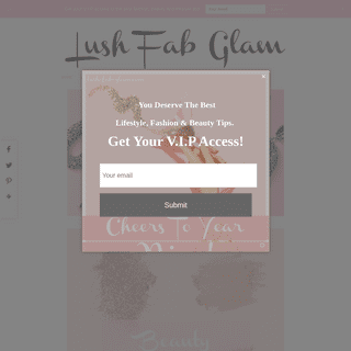 Lush Fab Glam Inspired Lifestyle For The Modern Woman