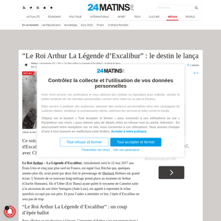 A complete backup of www.24matins.fr/le-roi-arthur-la-legende-dexcalibur-le-destin-le-lanca-1157170