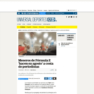 A complete backup of www.eluniversal.com.mx/universal-deportes/futbol/formula-e-meseros-hacen-su-agosto-costa-de-periodistas