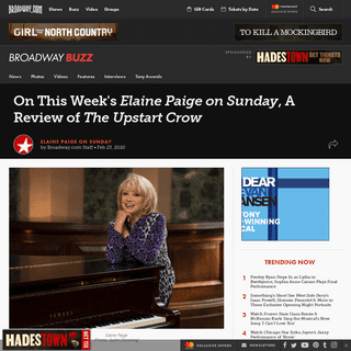 On This Week's Elaine Paige on Sunday, A Review of The Upstart Crow - Broadway Buzz - Broadway.com