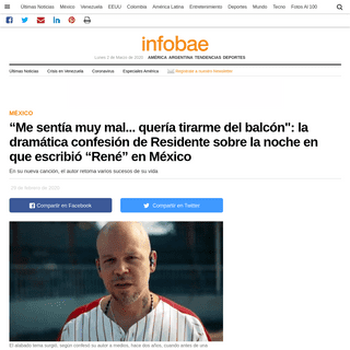 A complete backup of www.infobae.com/america/mexico/2020/02/29/me-sentia-muy-mal-queria-tirarme-del-balcon-la-dramatica-confesio