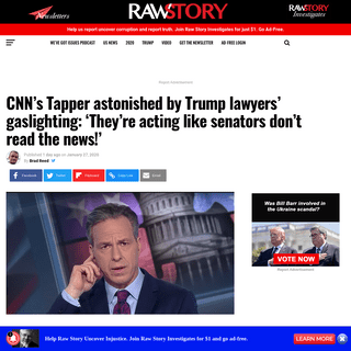 CNNâ€™s Tapper astonished by Trump lawyersâ€™ gaslighting- â€˜Theyâ€™re acting like senators donâ€™t read the news!â€™ â€“ Raw S