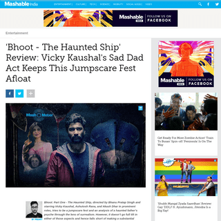 A complete backup of in.mashable.com/entertainment/11636/bhoot-the-haunted-ship-review-vicky-kaushals-sad-dad-act-keeps-this-jum