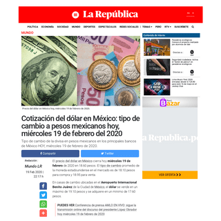 A complete backup of larepublica.pe/mundo/2020/02/19/precio-del-dolar-en-mexico-hoy-miercoles-19-de-febrero-de-2020-tipo-de-camb