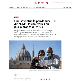 A complete backup of www.letemps.ch/monde/une-eventuelle-pandemie-dit-loms-nouvelles-jour-propos-virus