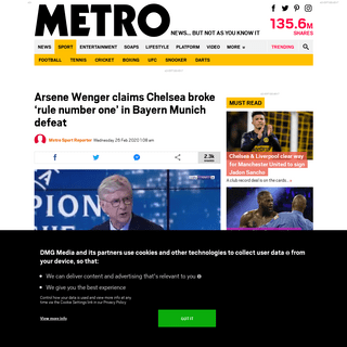 A complete backup of metro.co.uk/2020/02/26/arsene-wenger-claims-chelsea-broke-rule-number-one-bayern-munich-defeat-12303600/