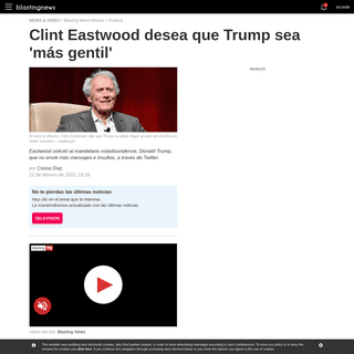 Clint Eastwood desea que Trump sea 'mÃ¡s gentil'