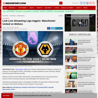 A complete backup of www.indosport.com/sepakbola/20200201/link-live-streaming-liga-inggris-manchester-united-vs-wolves