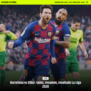 Barcelona vs Eibar- Goles, resumen, resultado La Liga 2020 - PasiÃ³n FÃºtbol