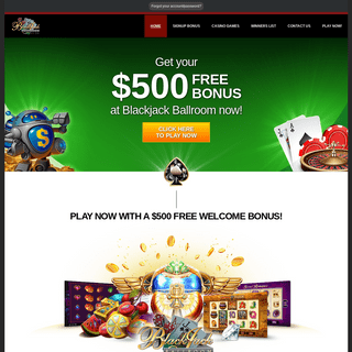 Online Casino Games - $500 Free Bonus at Blackjack Ballroom!