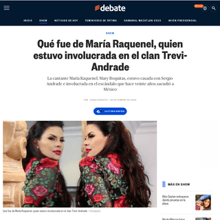 A complete backup of www.debate.com.mx/show/Que-fue-de-Maria-Raquenel-quien-estuvo-involucrada-en-el-clan-Trevi-Andrade-20200225