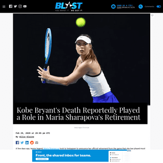 A complete backup of theblast.com/117363/kobe-bryants-death-reportedly-played-a-role-in-maria-sharapovas-