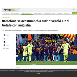 Barcelona vs Getafe- goles y mejores momentos del partido - Liga de EspaÃ±a - Futbolred