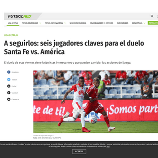 A complete backup of www.futbolred.com/futbol-colombiano/liga-aguila/santa-fe-vs-america-jugadores-importantes-en-partido-de-lig