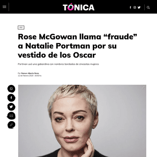 A complete backup of www.tonica.la/spot/Rose-McGowan-llama-fraude-a-Natalie-Portman-por-su-vestido-de-los-Oscar-20200212-0025.ht