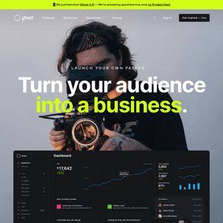 Ghost- Turn your audience into a business