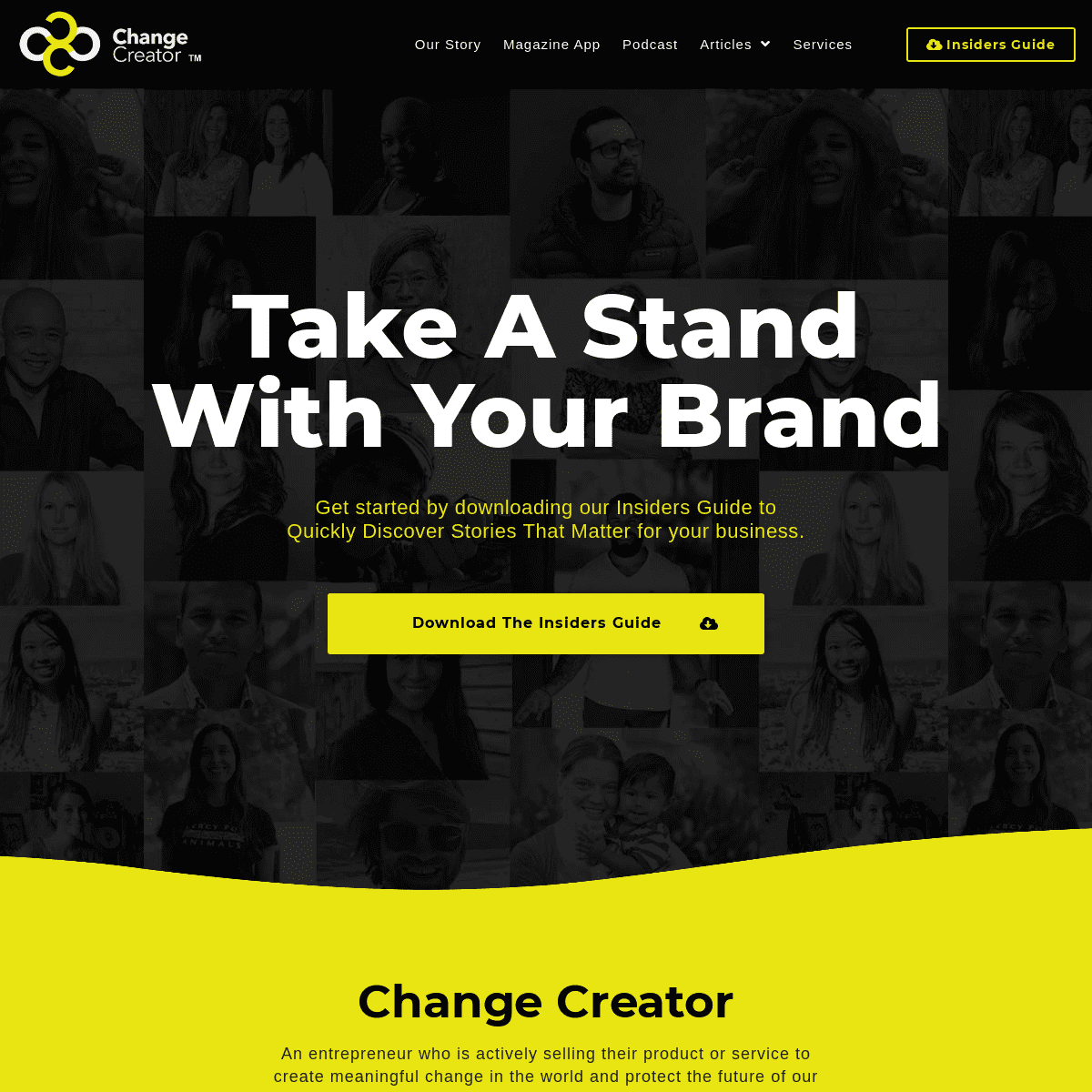 Take a Stand With Your Brand - Be a Change Creator