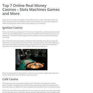 Top 7 Online Real Money Casinos - Slots Machines Games and More