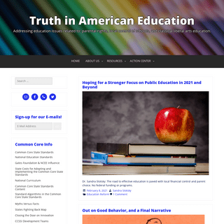 Truth in American Education - Addressing education issues related to- parental rights, local control of schools, and classical l