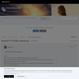 A complete backup of https://community.sony.co.uk/t5/android-tv/android-tv-dlna-streaming/td-p/2137335