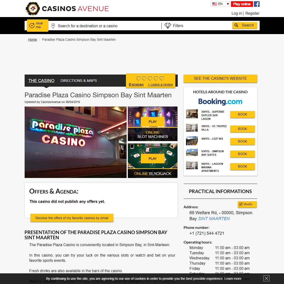 A complete backup of https://www.casinosavenue.com/en/casino/paradise-plaza-casino-simpson-bay-sint-maarten/7716