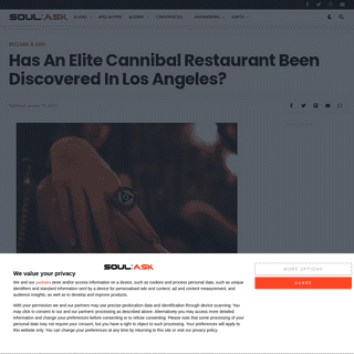 A complete backup of https://www.soulask.com/has-an-elite-cannibal-restaurant-been-discovered-in-los-angeles/
