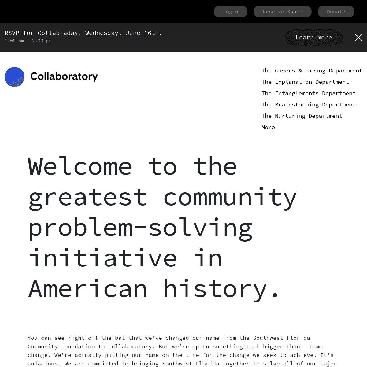 Welcome to the greatest community problem-solving initiative in American history. - Collaboratory
